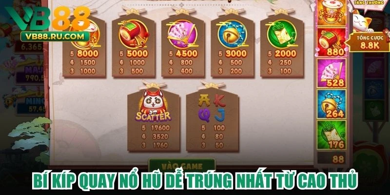 Bí kíp quay nổ hũ dễ trúng nhất từ cao thủ Bí kíp quay nổ hũ dễ trúng nhất từ cao thủ