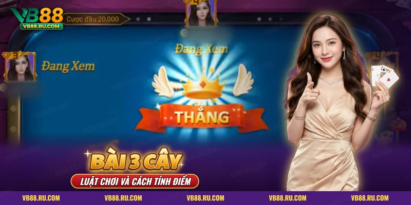Bài 3 cây VB88 với vương miện và dải chữ Thắng trên màn hình bàn bài