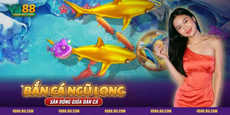 Bắn cá Ngũ Long VB88 với đàn cá mập vàng, cá lồng đèn tím và tôm