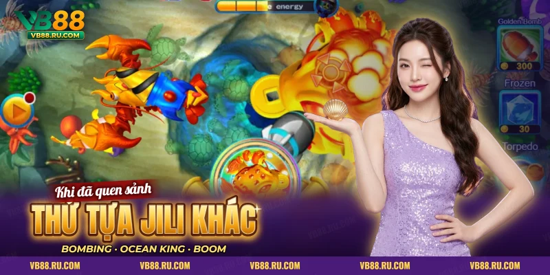 Màn bắn cá JILI có cua tên lửa và bom vàng, một tựa JILI khác