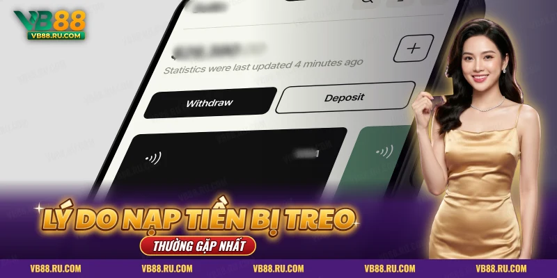 Lỗi nạp tiền VB88 bị treo – màn hình ứng dụng có nút nạp và rút tiền