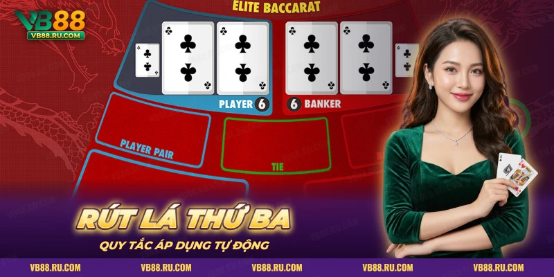 Bàn baccarat trực tuyến đã chia lá thứ ba cho cả Player và Banker