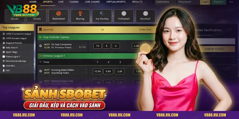 Sảnh SBOBET VB88 với danh sách trận và bảng kèo thể thao trực tuyến
