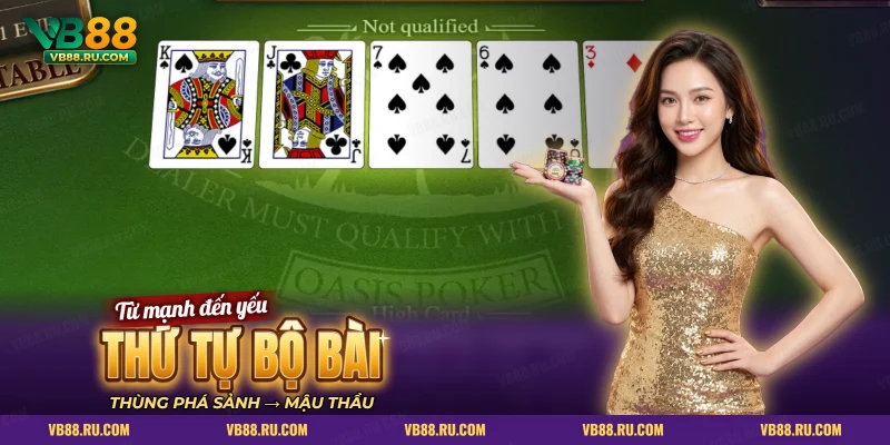 Dãy lá bài ngửa trên bàn xanh, thứ tự bộ bài xì tố
